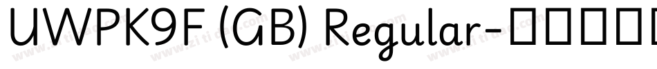 UWPK9F (GB) Regular字体转换